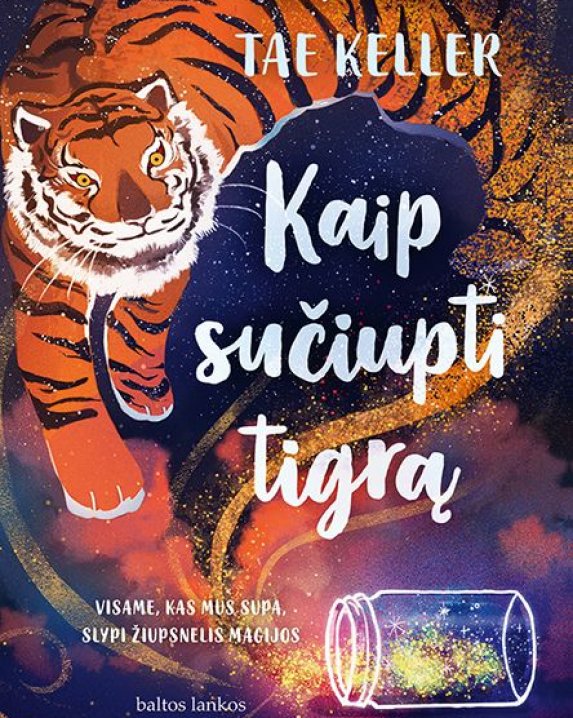 Kaip sučiupti tigrą