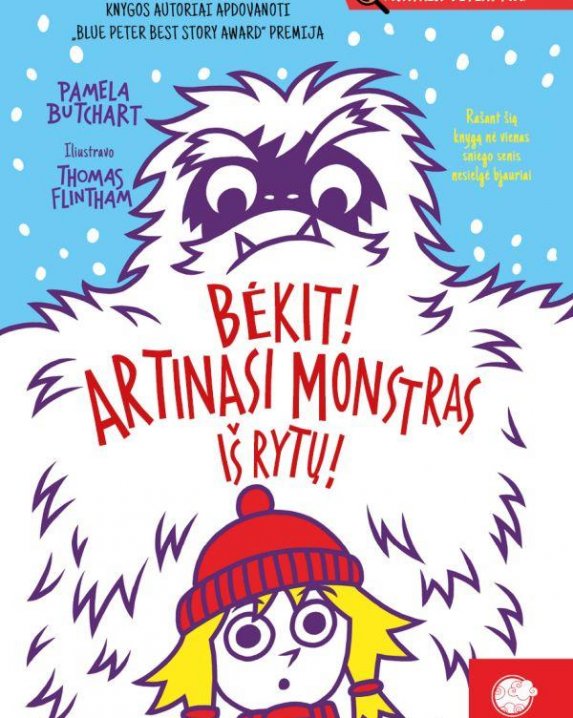 Bėkit! Artinasi monstras iš rytų!