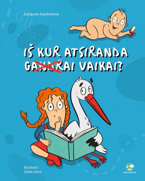Iš kur atsiranda vaikai?