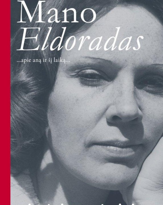Mano Eldoradas. Iš dainininkės užrašų