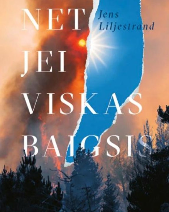 Net jei viskas baigsis