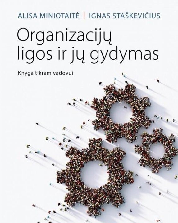 Organizacijų ligos ir jų gydymas