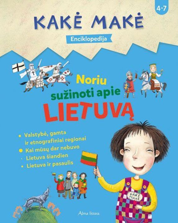 Noriu sužinoti apie Lietuvą