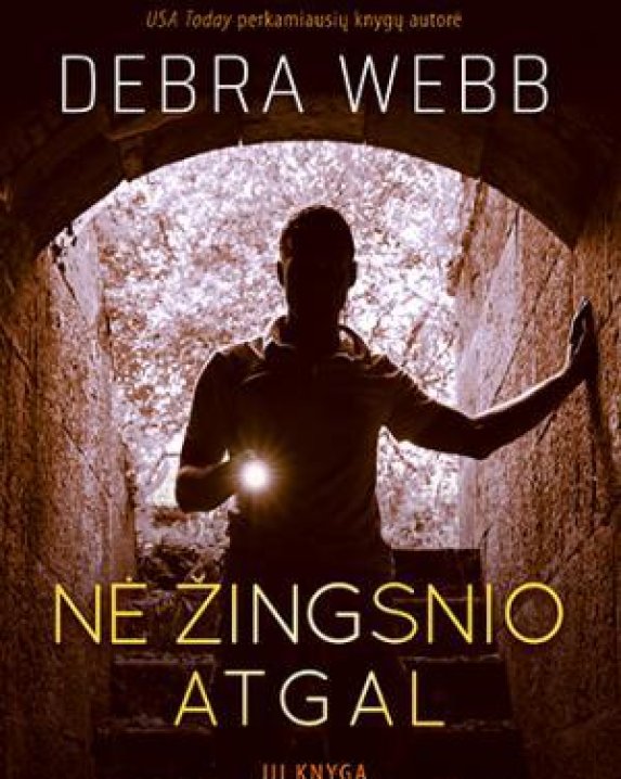 Nė žingsnio atgal
