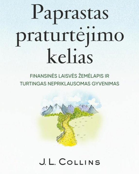 Paprastas praturtėjimo kelias