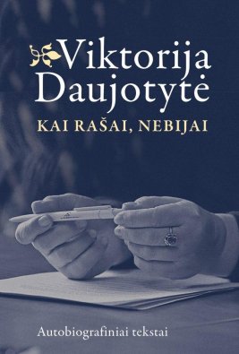 Kai rašai, nebijai