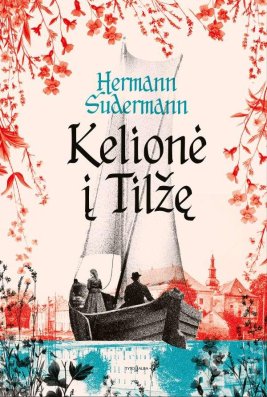 Kelionė į Tilžę