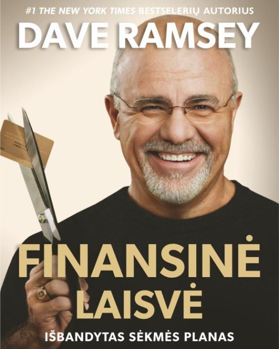 Finansinė laisvė. Išbandytas sėkmės planas