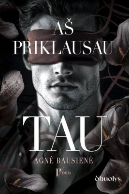 Aš priklausau tau