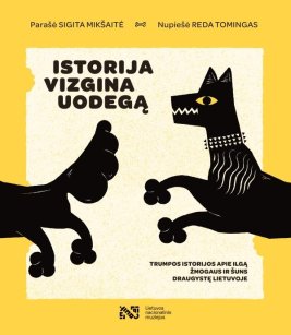 Istorija vizgina uodegą
