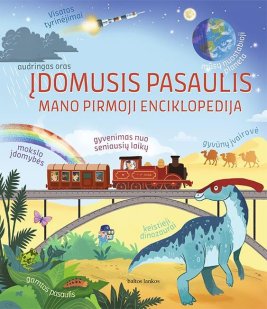 Įdomusis pasaulis. Mano pirmoji enciklopedija