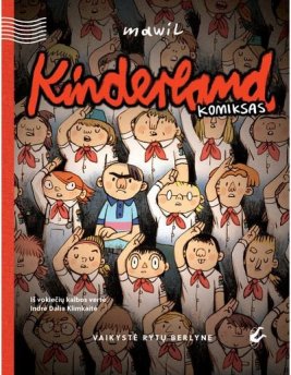 Kinderland. Vaikystė Rytų Berlyne