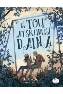 Iš toli atsklidusi daina