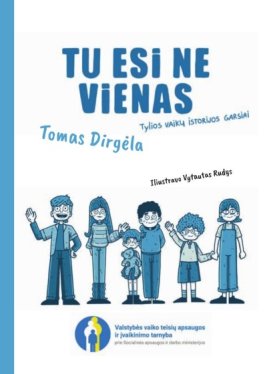 Tu esi ne vienas