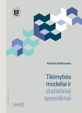 Tikimybės modeliai ir statistiniai sprendimai