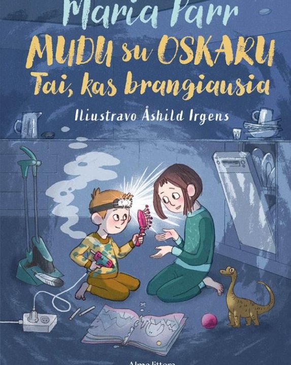 Mudu su Oskaru. Tai, kas brangiausia