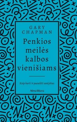 Penkios meilės kalbos vienišiams